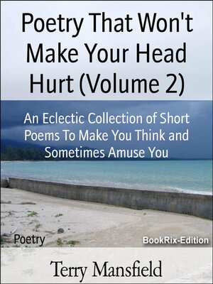 cover image of Poetry That Won't Make Your Head Hurt (Volume 2)